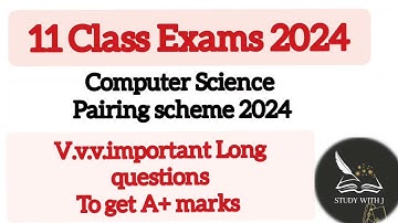 Computer Science guess paper 2024 11 Class / Computer science Important long questions #viral