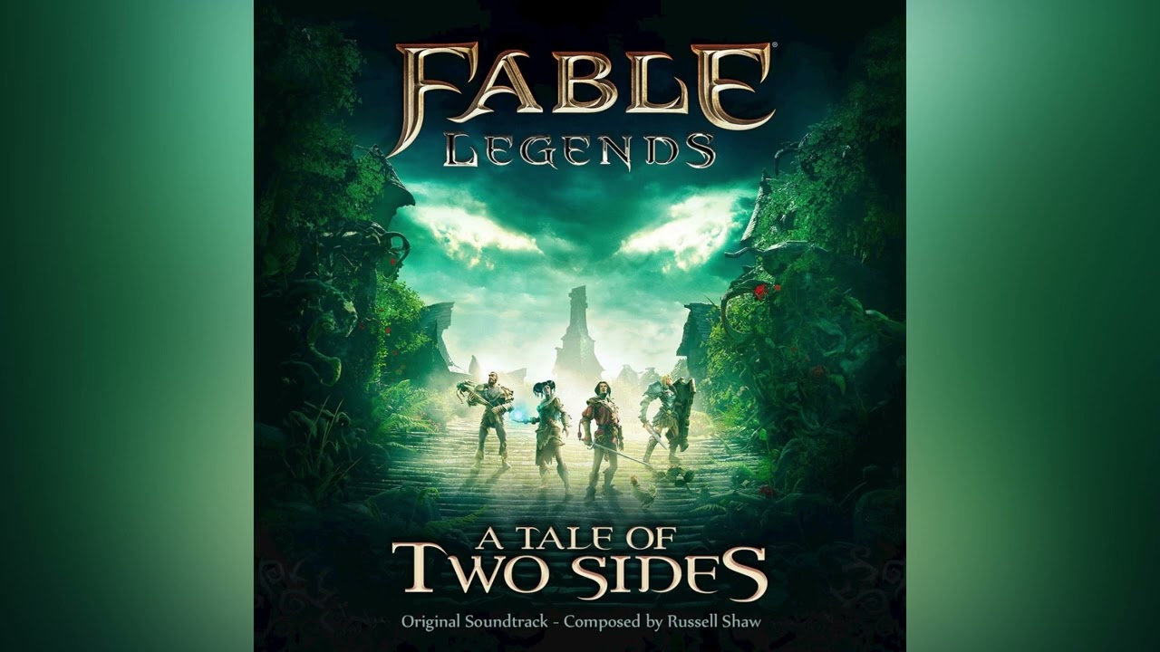 Fable Legends: A Tale of Two Sides - Original Soundtrack