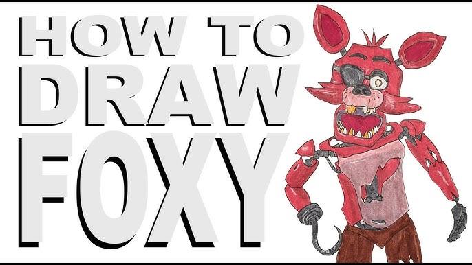 How to draw Withered Foxy (FNAF) 