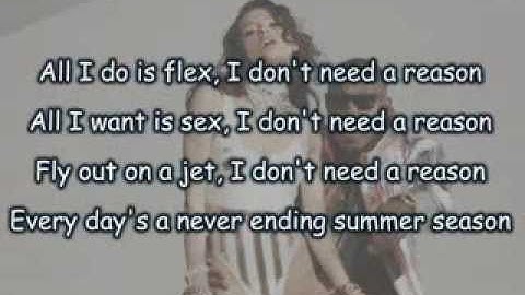 DIZZEE RASCAL - I DONT NEED A REASON [LYRICS]