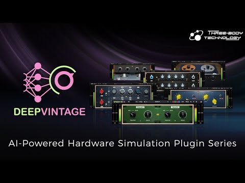 Deep Vintage Playthrough - AI-Powered Hardware Simulation Plugin Series by Three-Body Technology