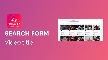 Setting up Wilcity Search Form