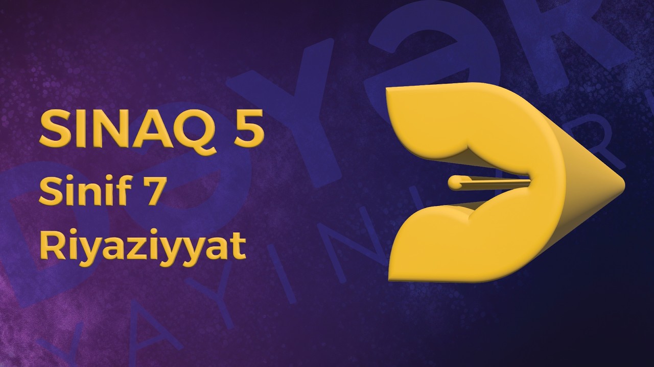 Riyaziyyat 7-ci sinif - Sınaq 5