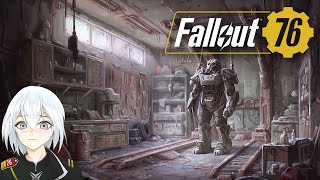 Fallout 76 Online - Exploring The Wasteland 【Vtuber】 PC Max Settings