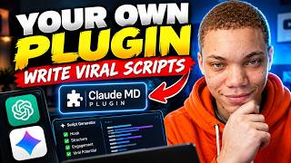 How to Create Your Own Claude Md Plugin for ChatGPT & Gemini to Write High Quality Viral Scripts