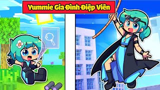 NẾU EM BÉ YUMMIE ĐIỆP VIÊN CÓ CUỘC SỐNG TRONG MINECRAFT*GIA ĐÌNH ĐIỆP VIÊN YUMMIE 😎🤩