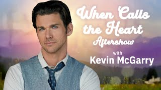 WHEN CALLS THE HEART Aftershow: Kevin McGarry on Nathan/Luca/Elizabeth dynamic in S11 | TV Insider