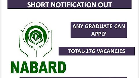 NABARD DEVELOPMENT ASSISTANT SHORT NOTIFICATIO OUT | ANY GRADUATE CANN APPLY | 176 VACANCIES