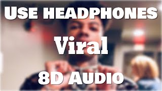 Blueface - Viral (8D AUDIO) 🎧 [BEST VERSION]