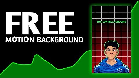 Free motion background Editing tutorial Like @Algrow & @decodingyt