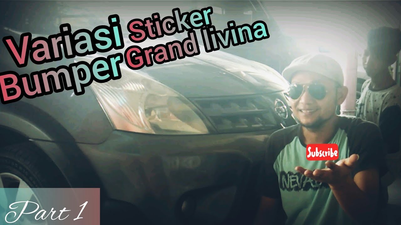 Variasi Sticker Hitam Dop Bumper GRAND LIVINA I Part 1 YouTube