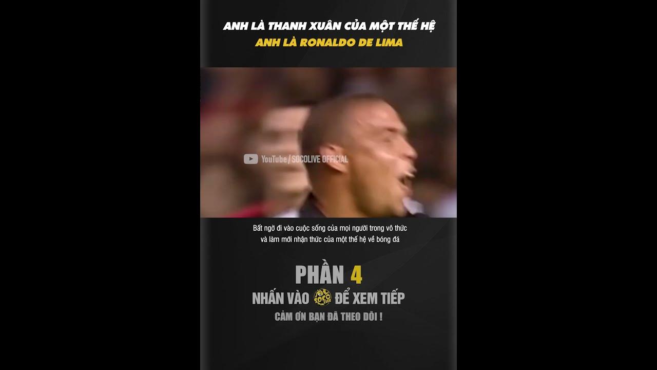 RONALDO DELIMA THANH XUÂN CỦA MỘT THẾ HỆ - YouTube