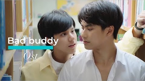 แค่เพื่อนมั้ง (Just Friend?) Ost.แค่เพื่อนครับเพื่อนBAD BUDDY SERIES - NANON KORAPAT