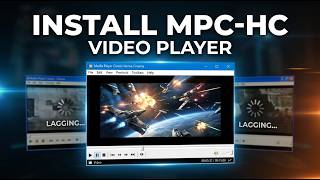 How to Download & Install Media Player Classic Home Cinema (MPC-HC) on Windows PC