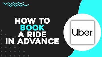 How To Book A Ride in Advance on Uber (Quick & Easy)