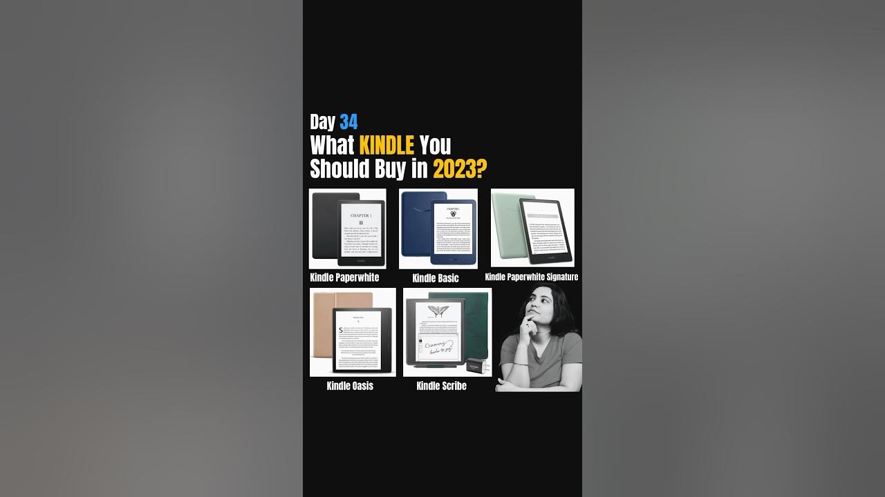 Which Kindle you should buy in 2023?