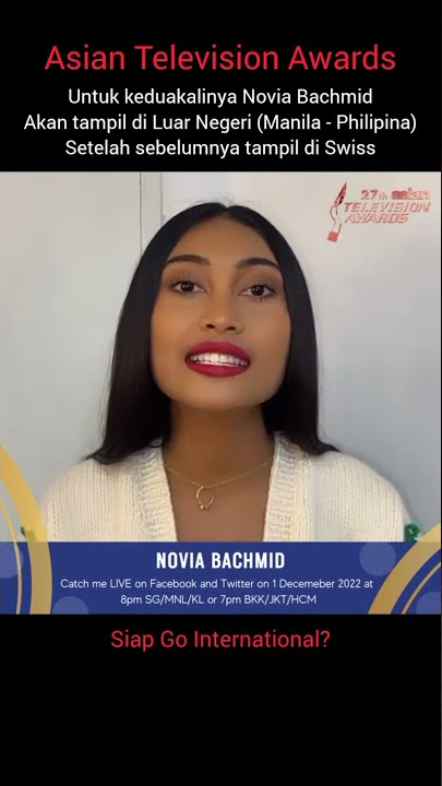 Novia Bachmid diundang Asian Televison Awards di Manila (Philipina)