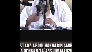 Ust. Abdul Hakim bin Amir abdat - Kisah dialog dengan fanatikus madzhab