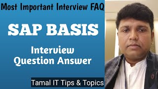 Full SAP BASIS Questions Answers | SAP Administrator Interview Questions Answers | SAP BASIS FAQ | PART#2 Update
