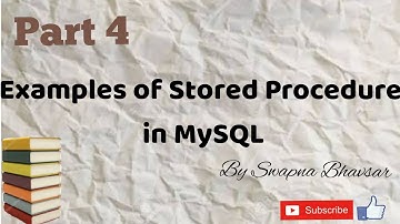 PART 4 | Examples of Stored Procedure in MySQL