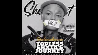 Shebeshxt - Calm Down ( Remix Topless Niggas ) feat. Naqua SA & Buddy Sax