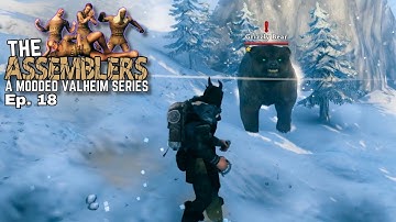 Mountain Tears | Ep. 18 | The Assemblers: A Modded Valheim Series