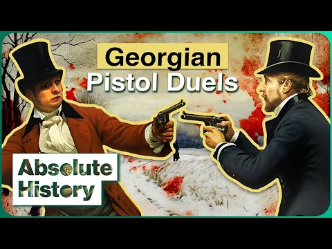 Georgian Death Match: The Bloody History Of The Pistol Duel | Fight Club | Absolute History