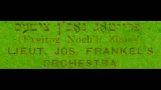 Video thumbnail of "Joseph Frankel's Orchestra - Freitog Noch'n Zimes (Columbia E4439) very early recorded klezmer"