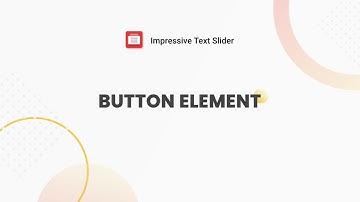 Impressive Text Slider: Button element