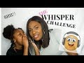 MOMMY &amp; ME FRIDAYS | WHISPER CHALLENGE | FUNNY!