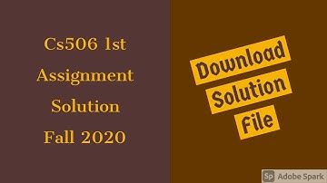 CS506 1st Assignment Solution Fall 2020 Download File