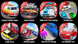 Summer Camper Island,Speed Legends,Multi Level 3 Car Parking,Parking Hero,Traffic Racer,Driving... screenshot 3