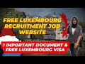 Free Luxembourg Job Visa Website Luxembourg Work Visa 2024 #europe #job