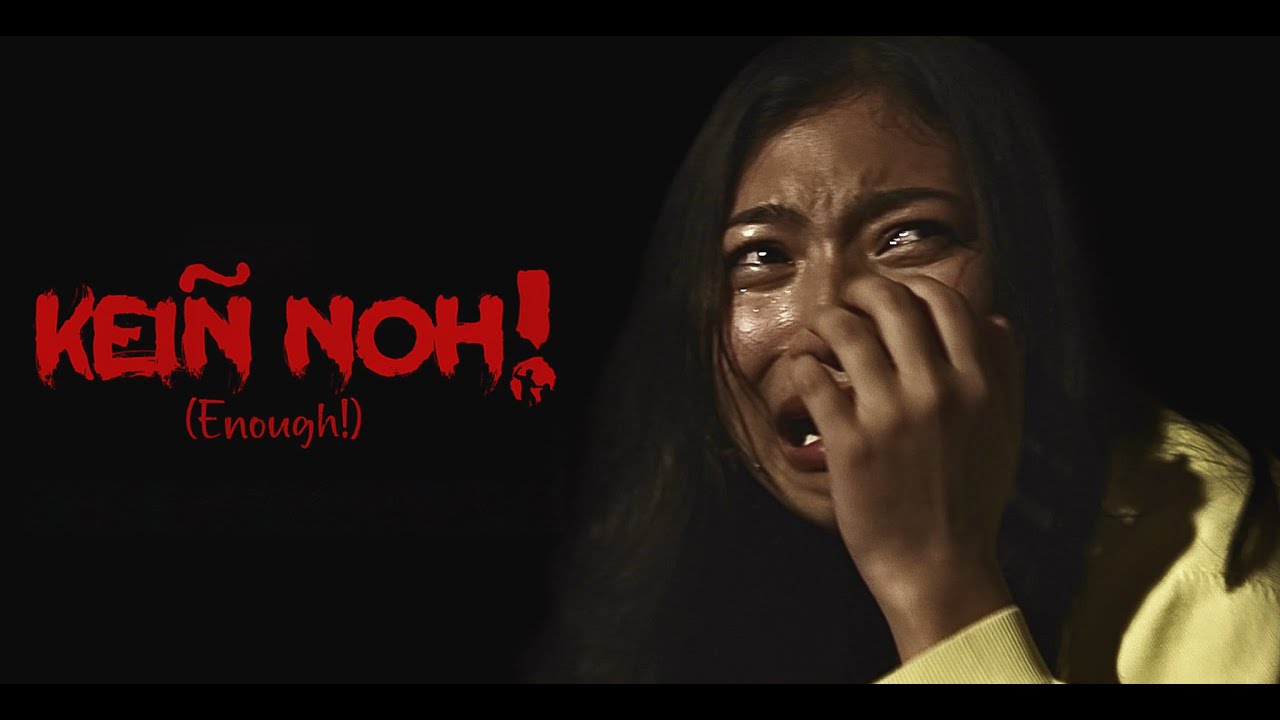 Keiñ Noh! (Enough!) (Khasi Short Film with English Subtitles)