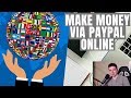 10 International Work-From-Home Websites That Pay You via PayPal