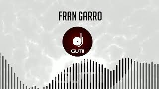 Auxilio, Me Desmayo (Fran Garro Party Remix)