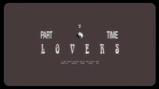 Download lagu Hazlett - Part Time Lovers