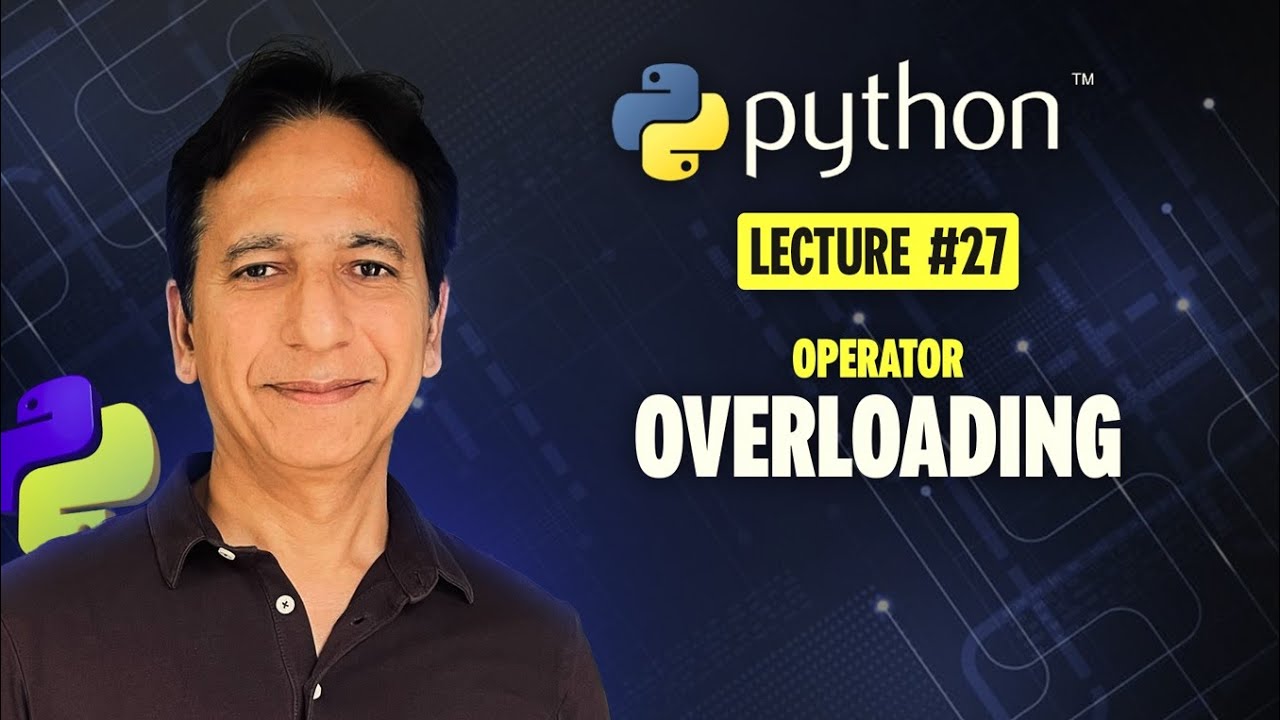 Python - Lecture 27 - Operator overloading - YouTube