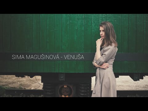 Sima Magušinová - Venuša (official lyric video)