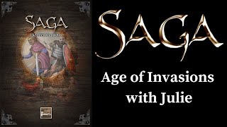 SAGA: Age of Invasions with Julie
