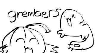 【GREMBERS】LONG TIME NO GREMBERS!!!!