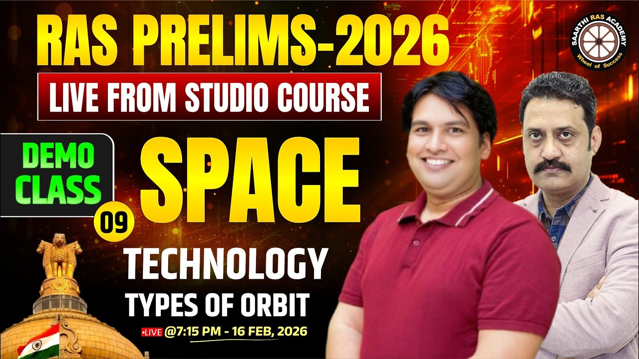 RAS Prelims 2026 | Demo Class-09 | Space Technology –dev. of space prog. in india | Er. Lokendra Sir