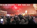 Walking: Moscow (Russia) rings in the New Year 2021 -many fun people and beautiful girls in the Сity