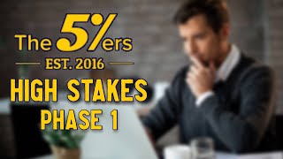 The 5ers | High Stakes Challenge | Phase 1 *Recorded All My Trades*