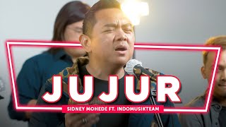 Jujur - Sidney Mohede Ft. IndomusikTeam l PETIK