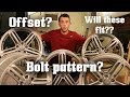 Let's talk about Wheel Fitment! (Bolt Pattern, Offset, etc)