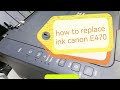 How To Replace Cartridge In Canon Printer | Cartridge Replacement 如何安装墨盒 #e410 #e470 #canonink
