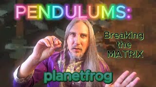 Breaking the Matrix with Pendulums