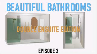 Beautiful Bathrooms Episode 2