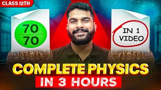 COMPLETE PHYSICS in ONE SHOT || All Chapters || Class 12 BOARDS || PW